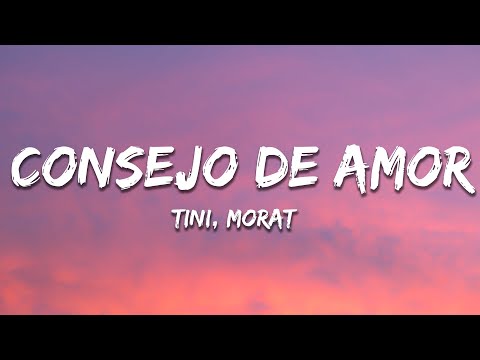 TINI, Morat - Consejo de Amor (Letra)