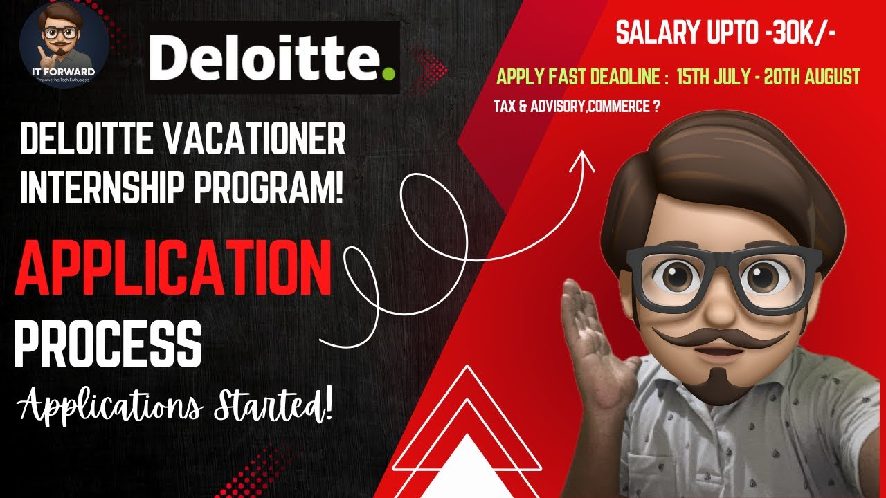 Deloitte internship Application | Tax & Advisory | Deloitte vacationer internship program🚀📈