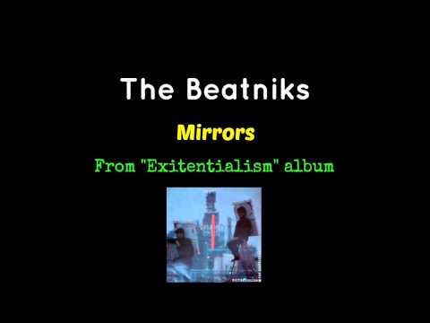 The Beatniks - Mirrors