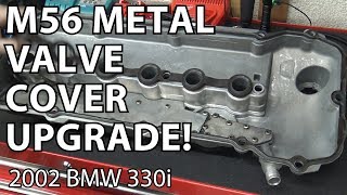 BMW E46 M56 Valve Cover Installation DIY