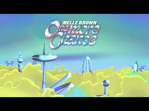 Melle Brown - One More Chance