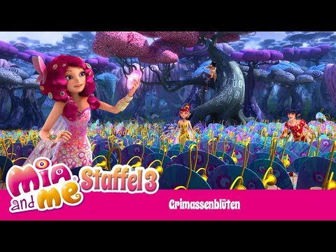 Grimassenblüten - Mia and me Season 3