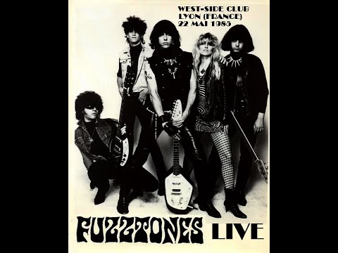 The FUZZTONES Live @West-Side Club - Lyon (France) - 22 mai 1985