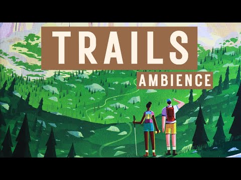 Trails Board Game Ambience - Illustration-Showcase with Background Music & Nature Sounds