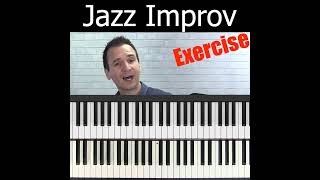 The essential exercise for jazz improv 🎹