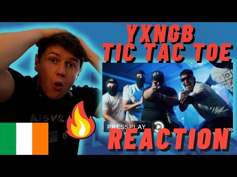 YxngB - Tic Tac Toe🇮🇪❌🅾️ (Music Video) | ((IRISH REACTION!!)) | Pressplay Media