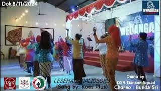 Download lagu Lesehan Malioboro (Koes Plus) demo by DSR dancer Squad @DSRSoloRaya mp3