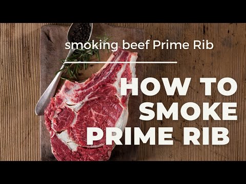 Smoked Prime Rib Roast