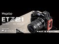 ETZ21 -  2nd Generation of Megadap Sony E to Nikon Z Autofocus Adapter