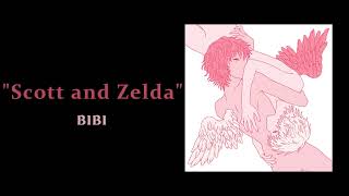 Download lagu BIBI - Scott and Zelda ( 1 HOUR ) mp3
