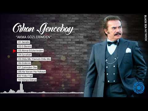Akma Gözlerimden | Orhan Gencebay