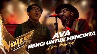 Download lagu Ava - Benci Untuk Mencinta | Live Round | The Voice All Stars Indonesia mp3