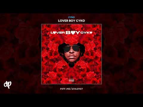 Cyko - If [Lover Boy Cyko]