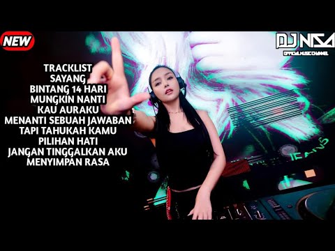 DJ SAYANG - SUPERNOVA X MUNGKIN NANTI BREAKBEAT FULL MELODY TERBARU 2025 ( DJ NISA )