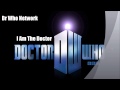 Dr Who - I Am The Doctor 
