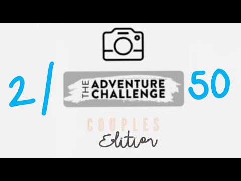 Dates 2/50: THE ADVENTURE CHALLENGE