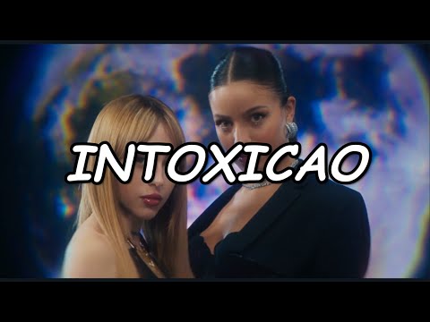 Emilia, Nicki Nicole - Intoxicao (Official Video Lyric)