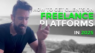 How to Get Clients on Freelance Platforms The Right Way!  | Freelancing Skills