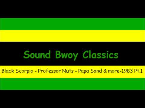 Black Scorpio Prof. Nuts and more -1983 Pt.1