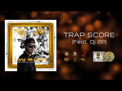 Rise Beatbox Feat Dj 2p - TRAP SCORE