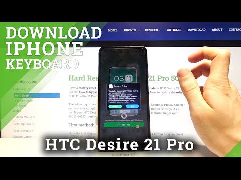 How to Download and Apply iPhone Keyboard on HTC Desire 21 Pro – iOS Keyboard