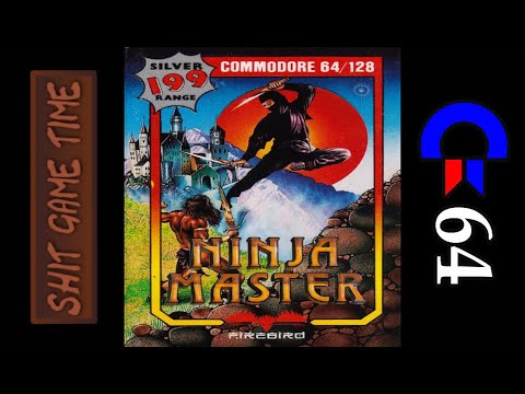 SHIT GAME TIME: THE NINJA MASTER (C64 - Contains Swearing!)