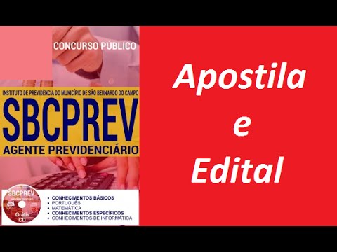 Edital Apostila AGENTE PREVIDENCIÁRIO Concurso SBCPREV 2016