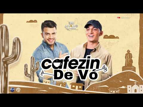 Cafézin de Vó - Ávine Vinny e João Gomes