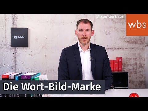 Wort-Bild-Marke oder Wort-Marke - Welche sollte ich wann anmelden? | WBS - Die Experten