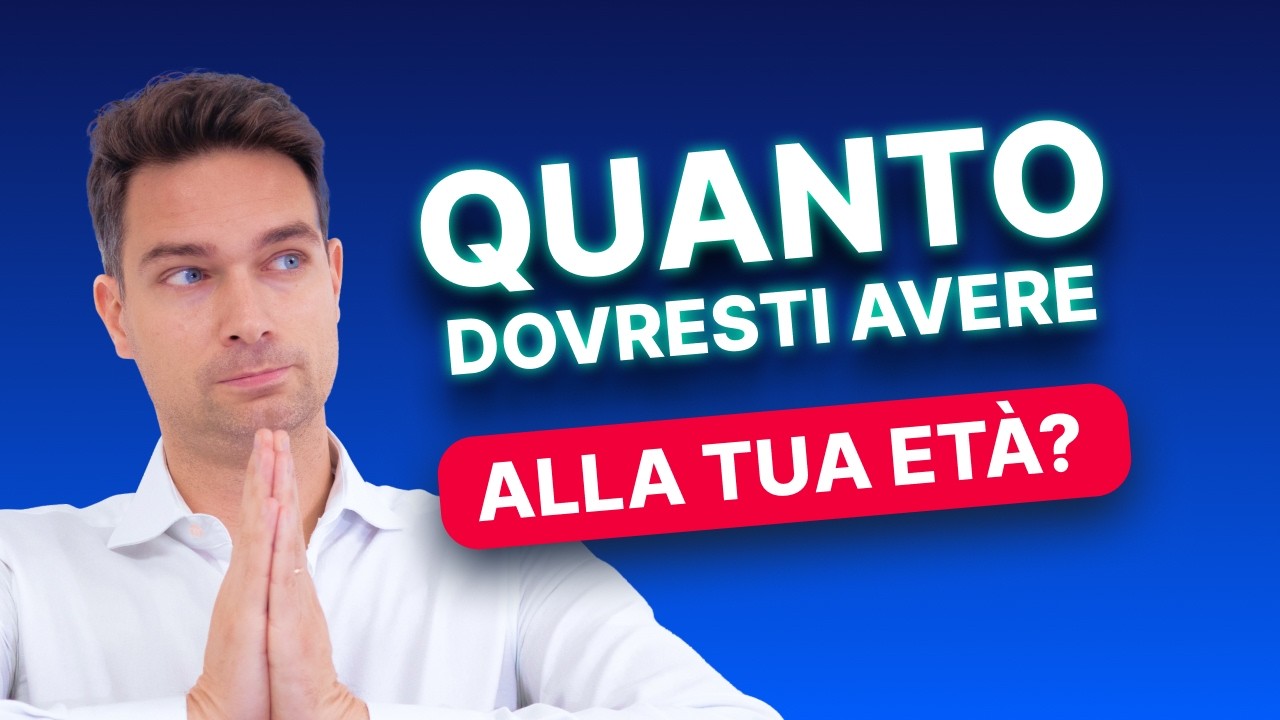 Quanti soldi dovresti avere a 30, 40, 50 anni?