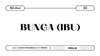 Download lagu MAN KINABALU ft. ERNA - BUNGA ( IBU ) cover by E-HWI mp3 Download lagu MAN KINABALU ft. ERNA - BUNGA ( IBU ) cover by E-HWI mp3
