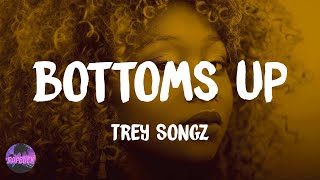 Trey Songz - Bottoms Up (feat. Nicki Minaj) (lyrics)