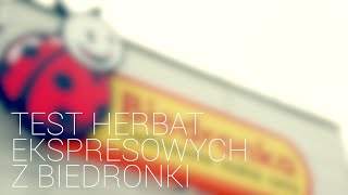 Test herbat z Biedronki. Czajnikowy.pl