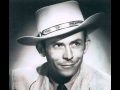 Hank Williams - I'm Satisfied With You (1947)