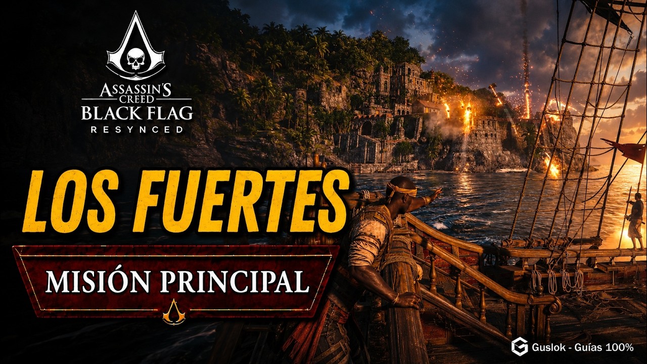 Los Fuertes – Misión Principal | Assassin’s Creed Black Flag Resynced Los Fuertes – Misión Principal | Assassin’s Creed Black Flag Resynced