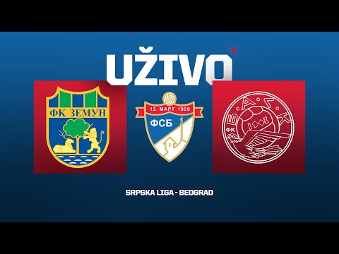 Uživo ZEMUN - BASK TEK Srpska Liga Beograd 5.Kolo