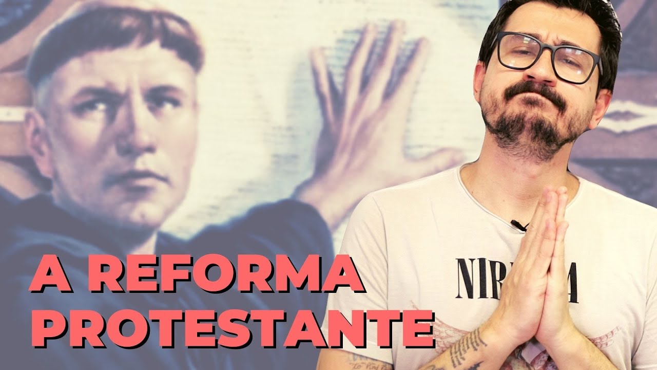 A REFORMA PROTESTANTE || VOGALIZANDO A HISTÓRIA