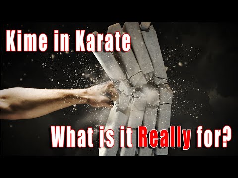 Karate: What Kime is REALLY for?