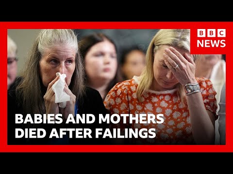 Hundreds of babies and mothers died after 'systemic' failings in Nottingham | BBC News