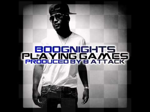 Boognights- Playing Games (Prod. by B Attack)