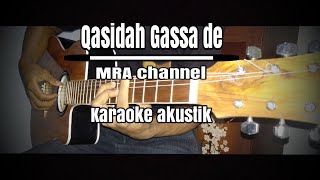 Download lagu (hamasine lo di mama lo baba) Qasidah Gassa de - MRA channel (karaoke gitar akustik) cover mp3 Download lagu (hamasine lo di mama lo baba) Qasidah Gassa de - MRA channel (karaoke gitar akustik) cover mp3