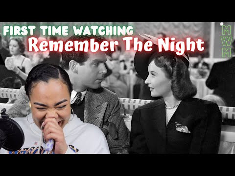 First Time Watching *REMEMBER THE NIGHT* (1940) | DECEMBER