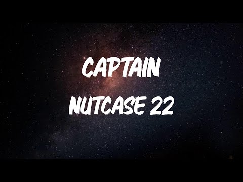 Nutcase 22 - Captain [Lyric Video]
