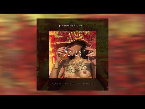 Juju Rude feat. Dreebeatmaker - Muito calma