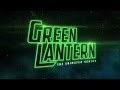 Green Lantern The Animated Series Intro