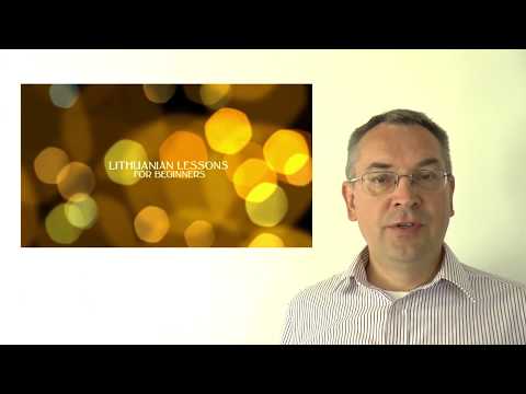 Lithuanian Lesson 55 - Draugaukime - Let's be friends