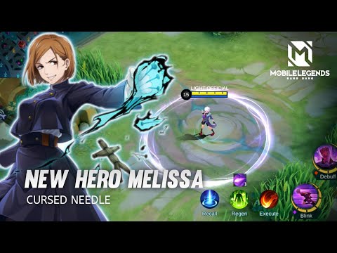 NEW HERO MELISSA X NOBARA ? CURSED NEEDLE SKILL GAMEPLAY | MLBB