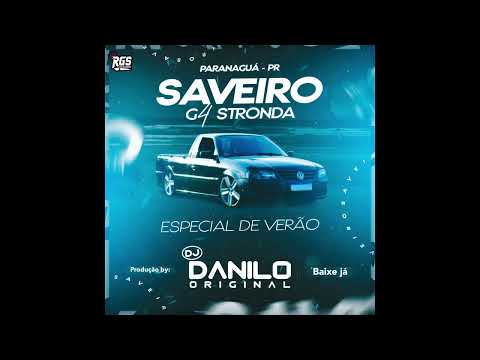 Mega Funk 2022 Saveiro G4 Stronda Dj Danilo Original