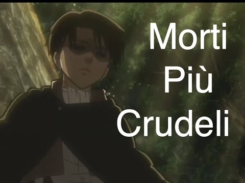 Top 5 MORTI PIÙ CRUDELI IN ATTACK ON TITAN (a parer mio)