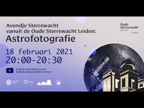 Avondje Sterrewacht - Astrofotografie - Tips en tricks om zelf te beginnen